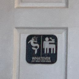 Th bathroom sign is the best! Th bathroom sign is the best!