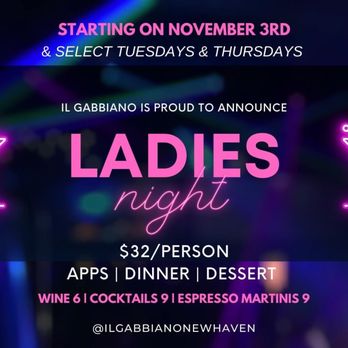 IL Gabbiano - Ladies Night ad that doesn't really get honored or exist at restaurant. - Italian Near Me - New Haven, Connecticut