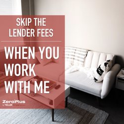 Classic Texan Properties - Keller Mortgage Zero Plus -Skip the Lender Fees!