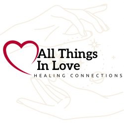 All Things In Love - I'm a Reiki Hira