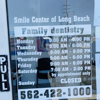 Smile Center - Office hours - General Dentistry Near Me - Long Beach, California