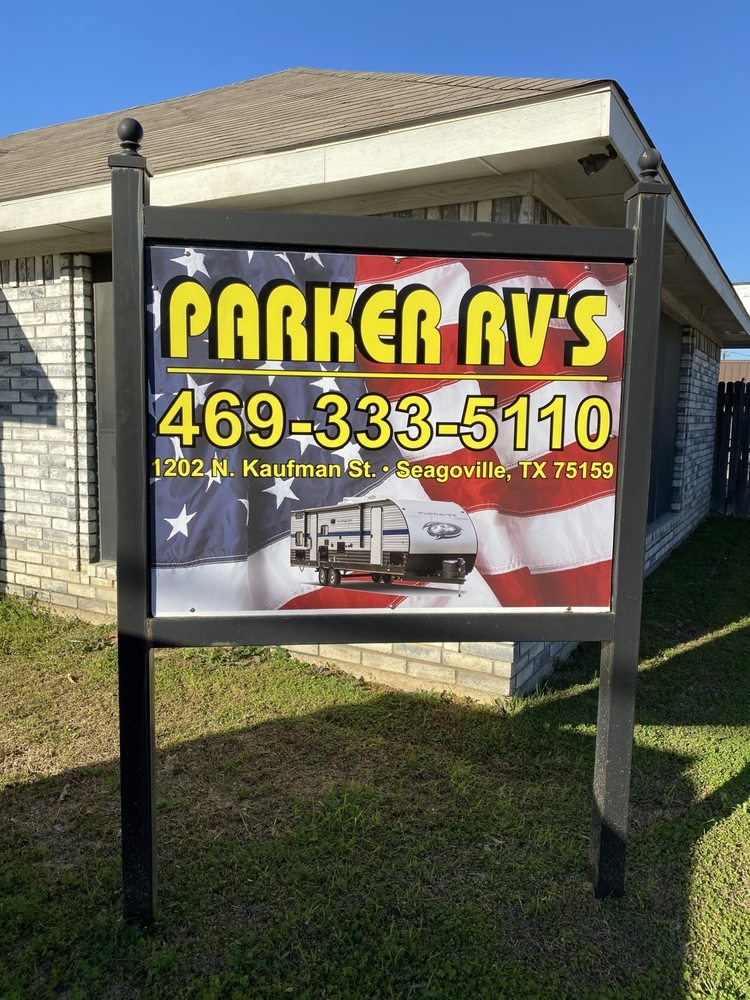 PARKER RV’S Updated August 2024 1202 N Kaufman St, Seagoville, Texas RV Dealers Phone