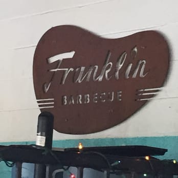 Franklin Barbecue - Really cool sign outside. - Barbeque Near Me - Austin, Texas