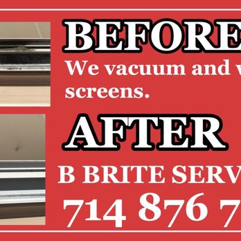 B Brite Services - Included in the price of cleaning inside and out of your windows ! - Window Washing Near Me