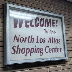 Los Altos Shopping Center - Welcome sign on the north side of the shopping center