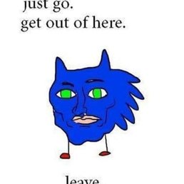 Pad Thai - A cartoon illustration features a blue, humanoid creature with a face resembling a mix of animal and human features, including green eyes and lips. The character has a simple, stylized design with minimal details, and appears to have small red feet. The image includes text at the top and bottom, reading 'just go. get out of here.' and 'leave.' respectively, conveying a message of urging someone to leave.