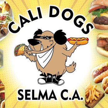 Cali Dogs - Cali Dogs - Hot Dogs Near Me - Selma, California Cali Dogs - Cali Dogs - Hot Dogs Near Me - Selma, California