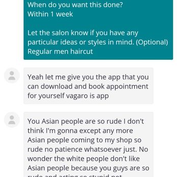 Modern Image - Haha. Is it considered racist ? The owner sent me this message after I gave him a 1 star review. - Hair Salons Near Me - Milpitas, California Modern Image - Haha. Is it considered racist ? The owner sent me this message after I gave him a 1 star review. - Hair Salons Near Me - Milpitas, California