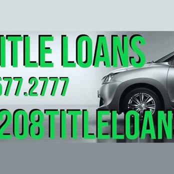 208 Title Loans - www.208titleloans.com - Title Loans Near Me - Boise, Idaho 208 Title Loans - www.208titleloans.com - Title Loans Near Me - Boise, Idaho