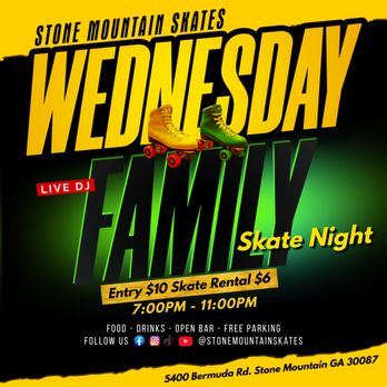 Stone Mountain Skates - Wednesday FAMILY SKATE - Skating Rinks Near Me - Stone Mountain, Georgia Stone Mountain Skates - Wednesday FAMILY SKATE - Skating Rinks Near Me - Stone Mountain, Georgia