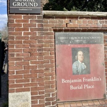 Benjamin Franklin's Grave - Funeral Services & Cemeteries Near Me