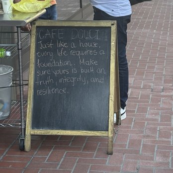 Cafe Dolci - Quote of the day - Coffee & Tea Near Me - San Francisco, California