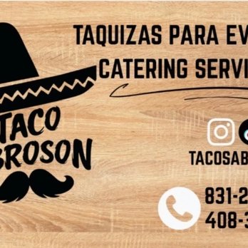 El Taco Sabroson - Food Trucks Near Me - Hollister, California El Taco Sabroson - Food Trucks Near Me - Hollister, California