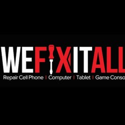 We Fix It All
