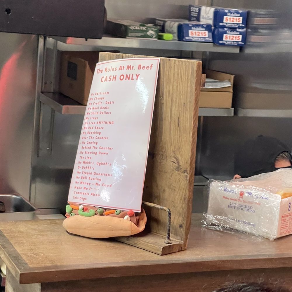 Mr. Beef - Rules are real! - Fast Food Near Me - Chicago, Illinois