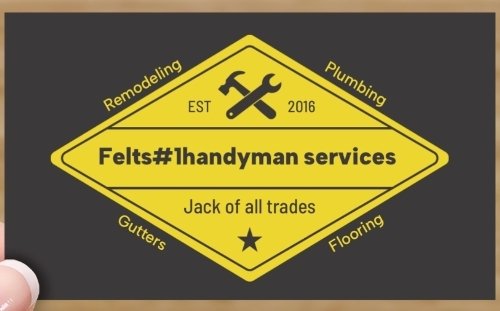 Slide of Felts#1handyman services