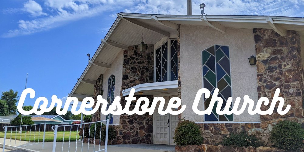 CORNERSTONE CHURCH OF ESCONDIDO Updated August 2024 2081 Bear