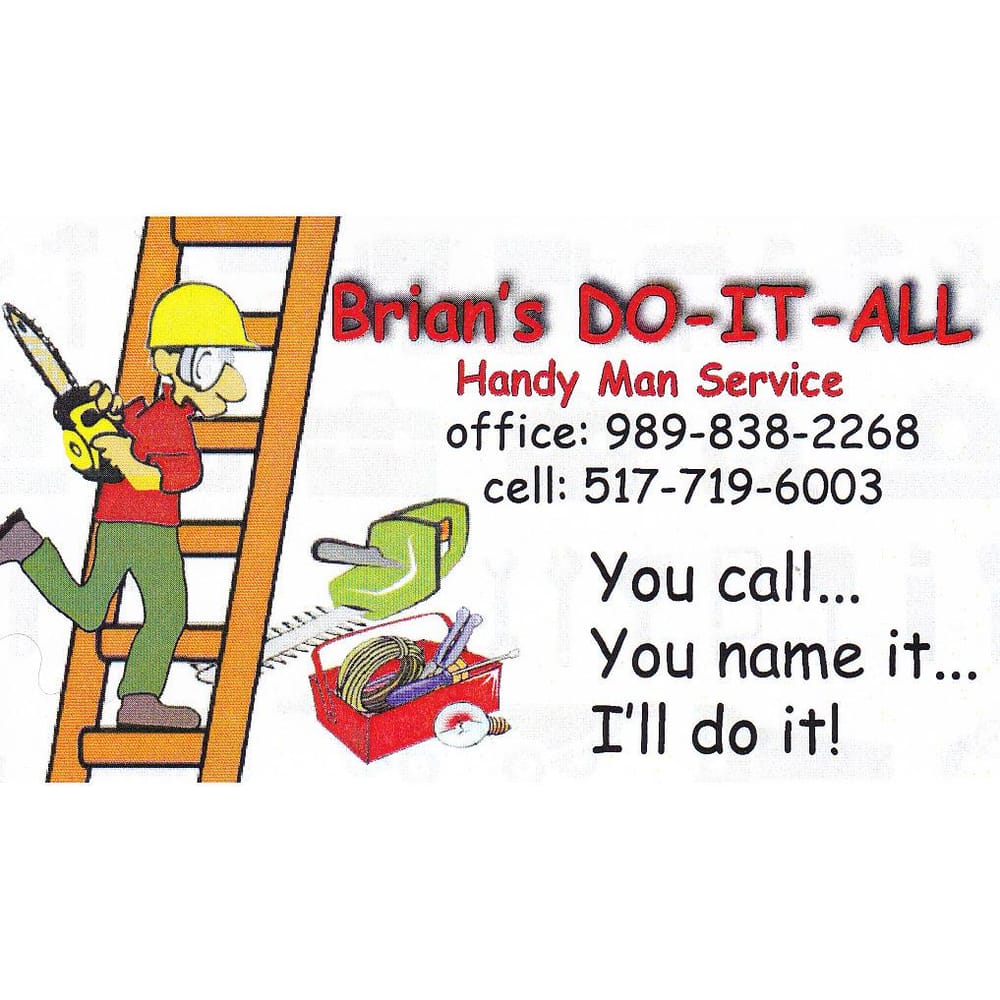 BRIAN’S DOITALL HANDYMAN SERVICE Updated May 2024 4559 E Wilson