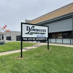 Dominguez Landscape Service - 7945 14th Street 
Sacramento