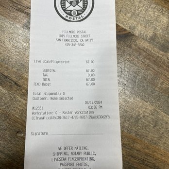Fillmore Postal - Livescan receipt - Shipping Centers Near Me - San Francisco, California