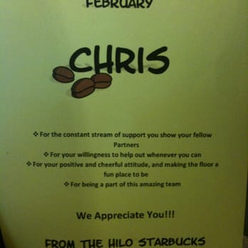 Starbucks - Yay! Chris :-) - Coffee & Tea Near Me - Hilo, Hawaii Starbucks - Yay! Chris :-) - Coffee & Tea Near Me - Hilo, Hawaii