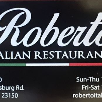 Roberto Italian Restaurant - Business Card - Italian Near Me - Sandston, Virginia Roberto Italian Restaurant - Business Card - Italian Near Me - Sandston, Virginia