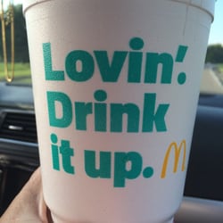 McDonald's - I do like the styrofoam cups!!