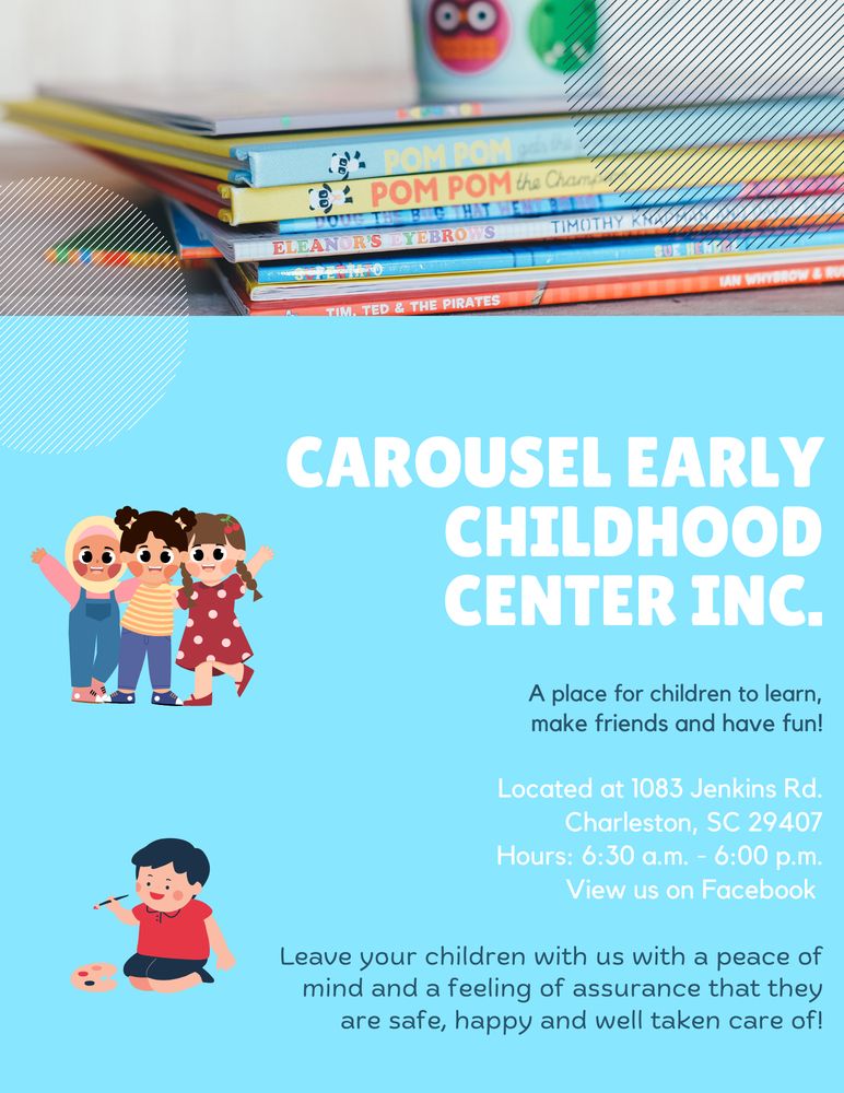 Carousel Early Childhood Center ,Inc. - childcare center in Charleston, SC