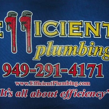 Efficient Plumbing - Plumbing Near Me - Laguna Niguel, California Efficient Plumbing - Plumbing Near Me - Laguna Niguel, California