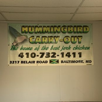 Hummingbird Carryout - a sign for hummingbird carryout - Caribbean Near Me - Baltimore, Maryland