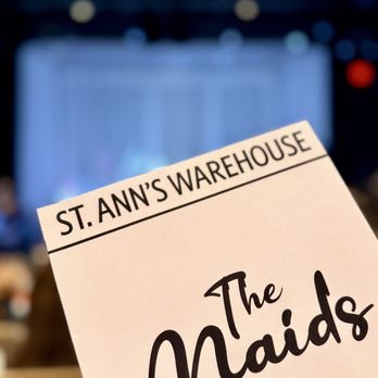 St Ann's Warehouse - The Maids - Performing Arts Near Me - Brooklyn, New York St Ann's Warehouse - The Maids - Performing Arts Near Me - Brooklyn, New York