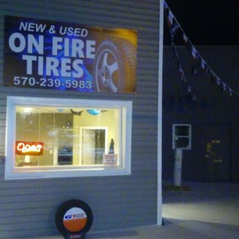 On Fire Tires - Night time at our shop - Tires Near Me - Blakely, Pennsylvania On Fire Tires - Night time at our shop - Tires Near Me - Blakely, Pennsylvania