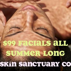 Skin Sanctuary - Summer Radiance Facial Special