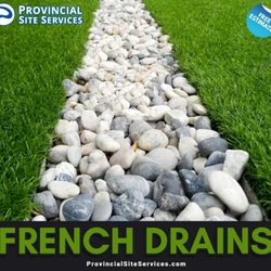 Provincial Site Services - French Drains, install and service