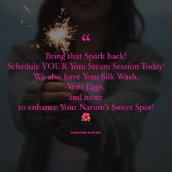 Honey Dip Yoni Spa - Yoni Steam Sparks Passion!
