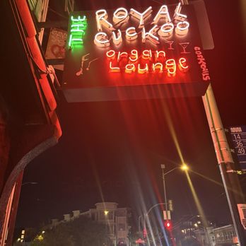 Royal Cuckoo - Exterior signage - Bars Near Me - San Francisco, California Royal Cuckoo - Exterior signage - Bars Near Me - San Francisco, California