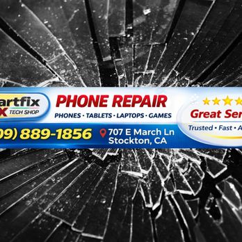 Smart Fix - Mobile Phone Repair Near Me - Stockton, California