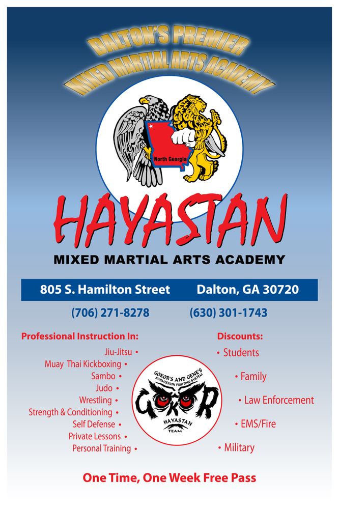 NORTH HAYASTAN MMA Updated September 2024 416 S Glenwood Ave, Dalton,