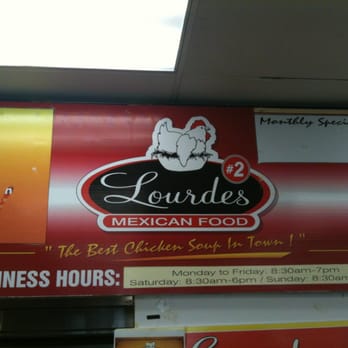 Lourdes - Inside sign with hours. - Mexican Near Me - Escondido, California Lourdes - Inside sign with hours. - Mexican Near Me - Escondido, California