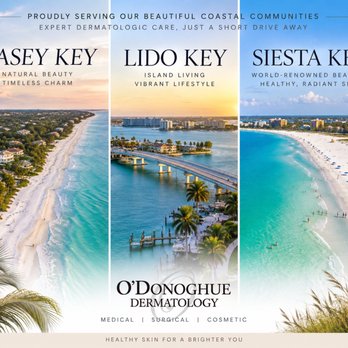 O'Donoghue Dermatology - Dermatologists Near Me - Sarasota, Florida O'Donoghue Dermatology - Dermatologists Near Me - Sarasota, Florida
