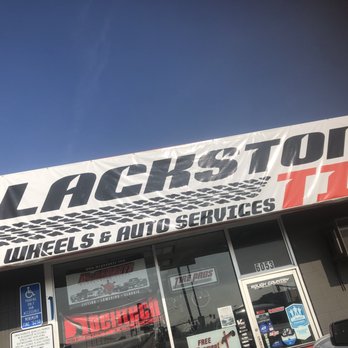 Blackstone Tire - Tires Near Me - Fresno, California Blackstone Tire - Tires Near Me - Fresno, California