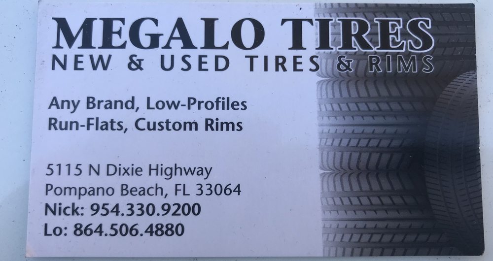 MEGALO TIRES Updated September 2024 5115 N Dixie Hwy, Pompano Beach