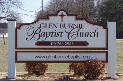 GLEN BURNIE BAPTIST CHURCH - Updated August 2025 - 7524 Old Stage Rd