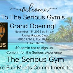 The Serious Gym - Grand opening this Saturday