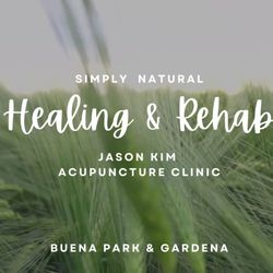 Jason Kim Acupuncture Clinic - Gardena - Natural healing & rehab