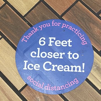 Baskin-Robbins - a blue sticker with the words 6 feet closer to ice cream - Ice Cream & Frozen Yogurt Near Me - Houston, Texas Baskin-Robbins - a blue sticker with the words 6 feet closer to ice cream - Ice Cream & Frozen Yogurt Near Me - Houston, Texas