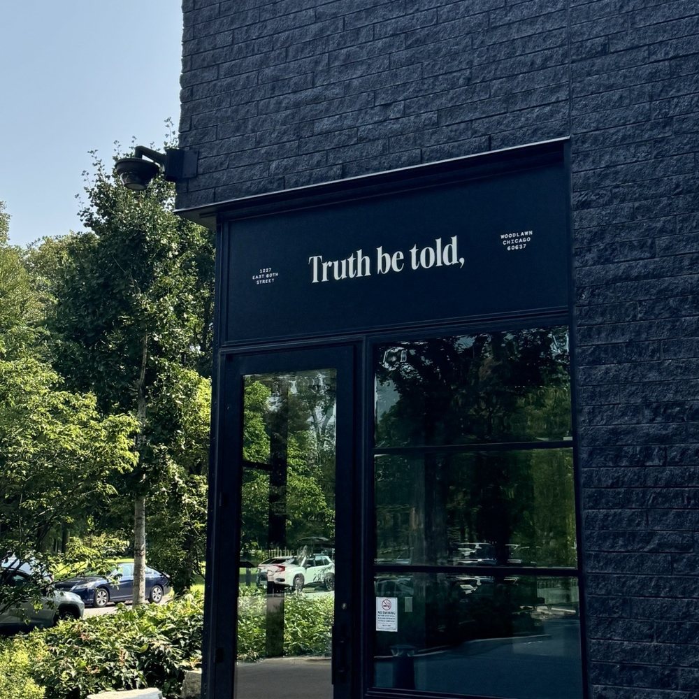 Truth Be Told - Truth be told. - Pubs Near Me - Chicago, Illinois