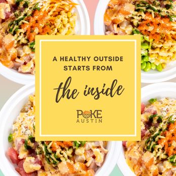 Poke Austin - healthy, salmon, tuna poke bowl - Poke Near Me - Sunset Valley, Texas