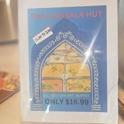 Tikka Masala Hut - Buffet Saturday and Sundays $16.99
