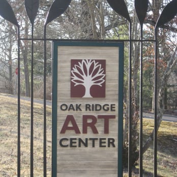 Oak Ridge Art Center - Sign at Oak Ridge Art Center - Art Galleries Near Me - Oak Ridge, Tennessee Oak Ridge Art Center - Sign at Oak Ridge Art Center - Art Galleries Near Me - Oak Ridge, Tennessee